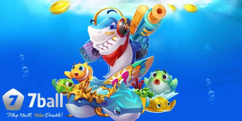 Tổng quan bắn cá 7ball